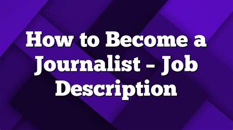 How To Become A Journalist Job Description In Usa • 2022