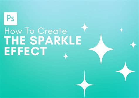 How To Add Sparkle Effects In Photoshop 2 Easy Ways