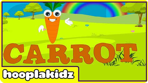 Preschool Activity How To Spell Carrot Hooplakidz Youtube
