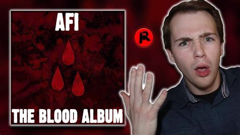 Afi The Blood Album Afi Album Review Youtube