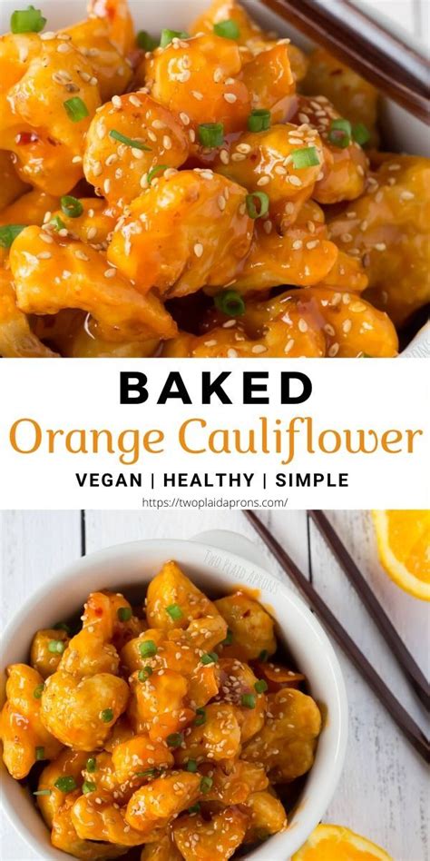 Baked Orange Cauliflower Chicken Two Plaid Aprons Recipe Orange