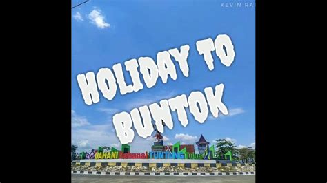 Holiday To Buntok Kalteng Youtube