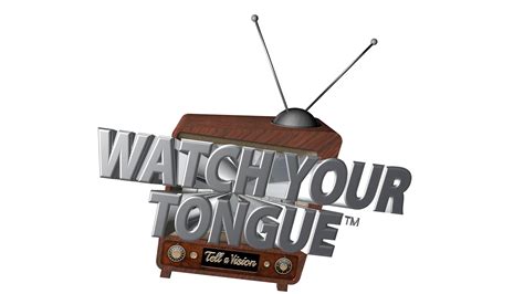 About Us Watch Your Tongue™ Ministries Inc