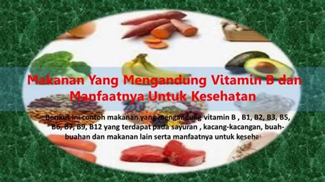 Makanan Yang Mengandung Vitamin B Dan Manfaatnya Untuk Kesehatan Tubuh