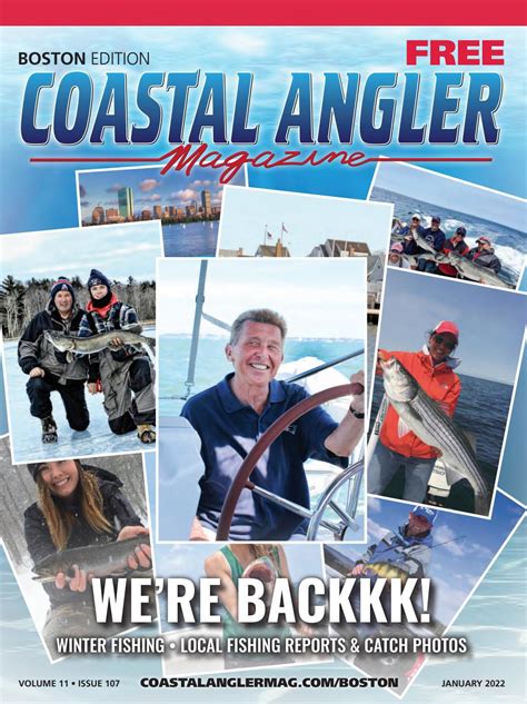 Coastal Angler Magazine January 2022 Boston Edition By Coastal