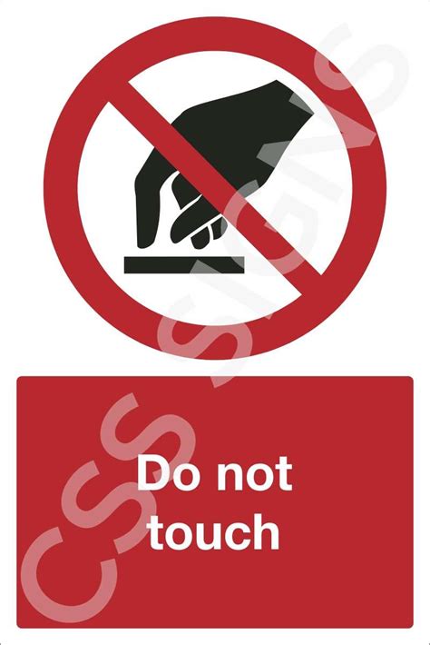 Do Not Touch Sign Sign Shop Ireland Css Signs