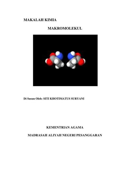 Contoh Makalah Kimia Tentang Makromolekul