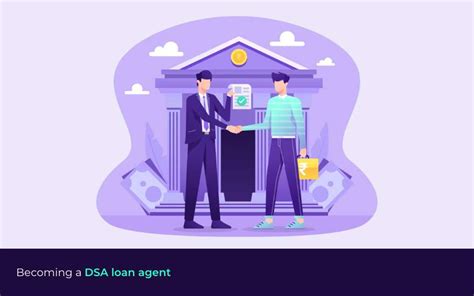 Dsa Loan Agent In India Meaning Registration Process Commission