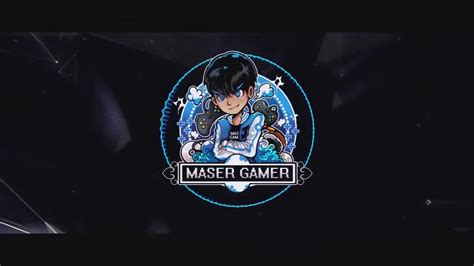 Song Intro Maser Gamer Youtube