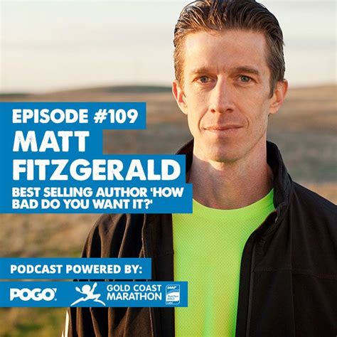 The Physical Performance Show Matt Fitzgerald Best Selling Author How Bad Do You Want It