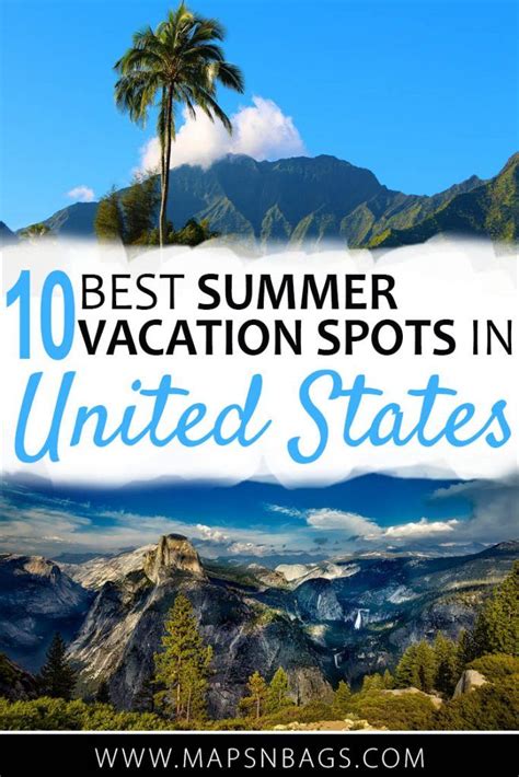 Best Summer Vacations In The USA Roaming The USA Summer Vacation Spots Summer Travel