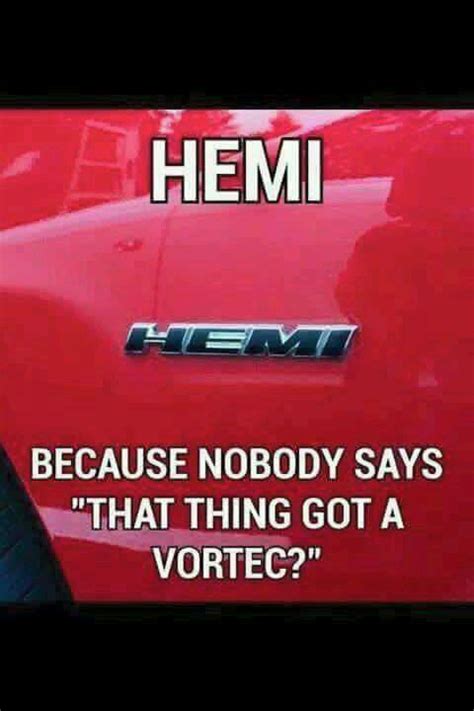 That Thing Got A Hemi Moparmonday