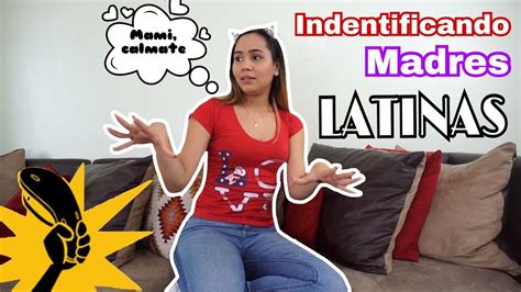 identificando las madres latinas youtube