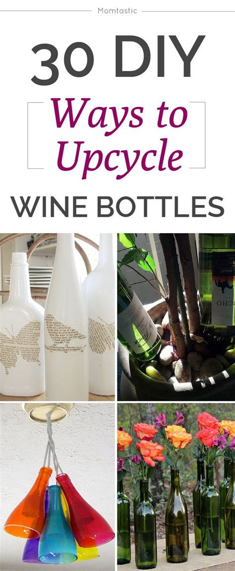 31 Crafty Ways To Upcycle Wine Bottles Wine Bottle Diy Glass Bottle
