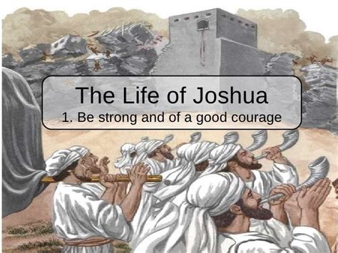 The life of joshua