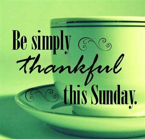 Be Thankful This Sunday Pictures Photos And Images For Facebook