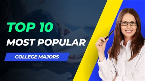 Top 10 Most Popular College Majors In 2023 Youtube