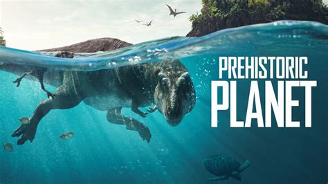 ‘prehistoric Planet Review Apple Tvs Breathtaking Dinosaur Series