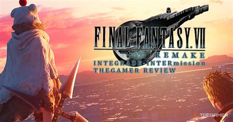 Final Fantasy 7 Remake Intergrade Episode Intermission Review Yuffie