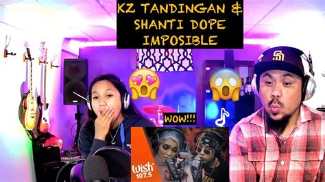 kz tandingan and shanti dope imposible first time react youtube