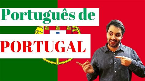 Aprenda A Falar PortuguÊs De Portugal Youtube