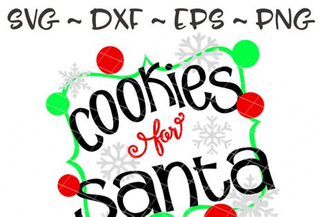 Cookies and Milk for Santa SVG, PNG, EPS, DXF By Julies Homemade Jems