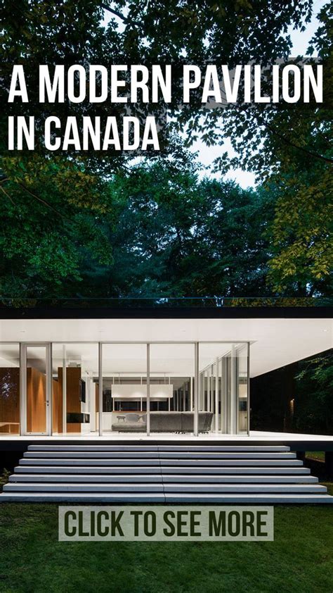 A See Through Modernist Pavilion In Canada Mid Century Home Mid