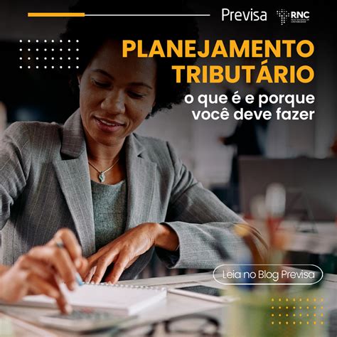 Em Termos Gerais Podemos Afirmar Que O Planejamento Tributário Proporciona