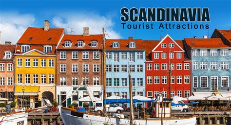77 Best Places To Visit In Scandinavia Scandinavia Attractions