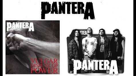 Pantera Vulgar Display Of Power álbum Completo Youtube