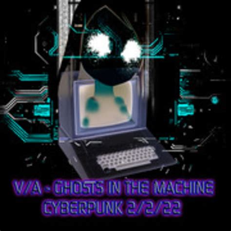 Va Ghost In The Machine Cyberpunk 2222 Internet Daemon