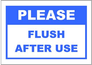 Sometimes i blog, other times i clog. Please Flush After Use Sign Template Excel Templates Free ...