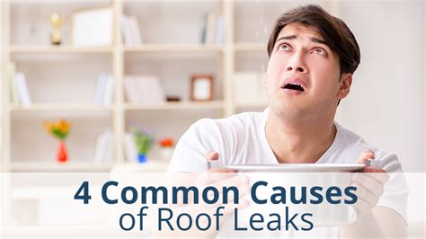4 Most Common Causes For Roof Leaks Rosie S Roofing And Restoration