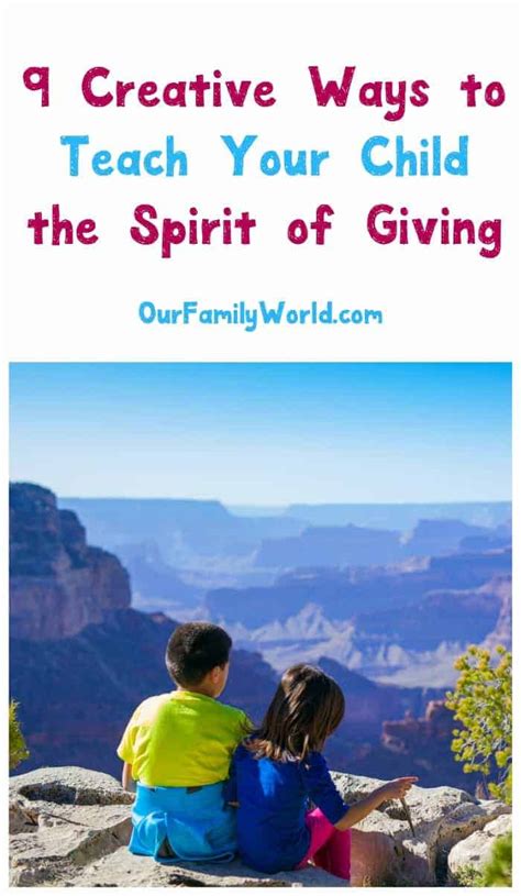 9 Creative Ways To Teach Your Child The Spirit Of Giving