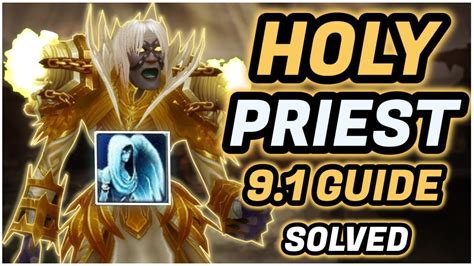 Holy Priest Complete PvP Healing Guide For WoW Shadowlands YouTube
