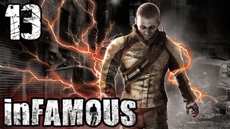 Infamous Episode 13 Sauvons Zeke Lets Play Mauvais Karma Youtube
