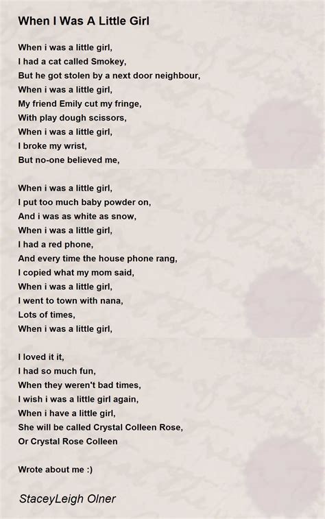 When I Was A Little Girl When I Was A Little Girl Poem By Staceyleigh