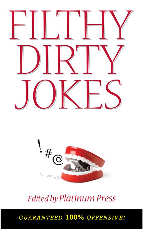 Filthy Dirty Jokes Book By Platinum Press Official Publisher Page