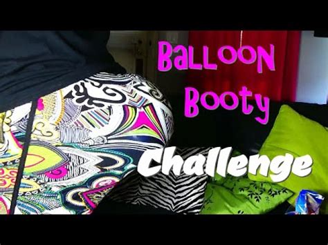 Balloon Booty Challenge YouTube