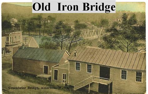 Old Bridge Old Bridge Alderson Greenbrier