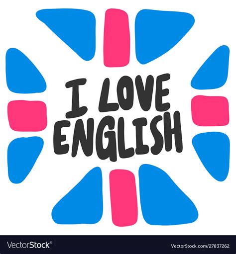 I Love English Sticker For Social Media Content Vector Image