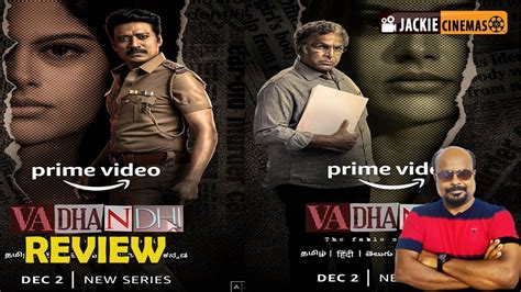 Vadhandhi Tamil Web Series Review By Jackiesekar Jackiecinemas Youtube