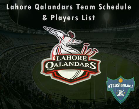 Psl 2021 Lahore Qalandars Team Schedule And Players List