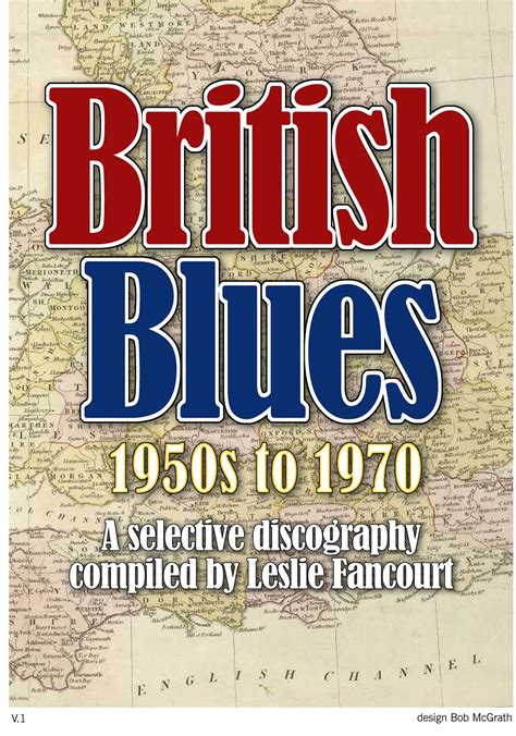 British Blues Discography Blues And Rhythm