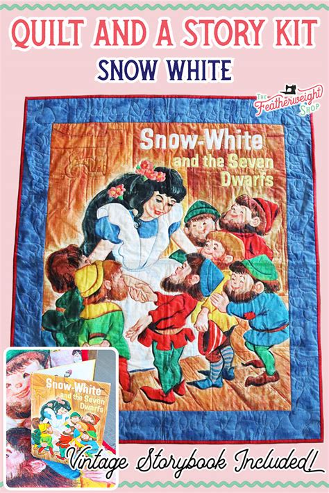 Quilt Kit Quilt And A Story Snow White Book Included The Singer