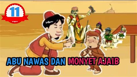 Abu Nawas Dan Monyet Ajaib Youtube