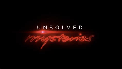 Watch The Trailer For Netflixs Unsolved Mysteries Reboot