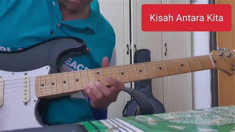 Comment must not exceed 1000 characters. Solo Gitar Ringkas - One Avenue Band - Kisah Antara Kita ...