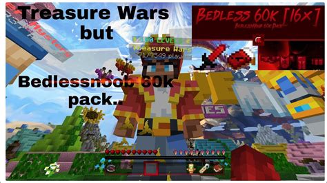 Treasure Wars But Im Using Bedlessnoob 60k Pack Youtube