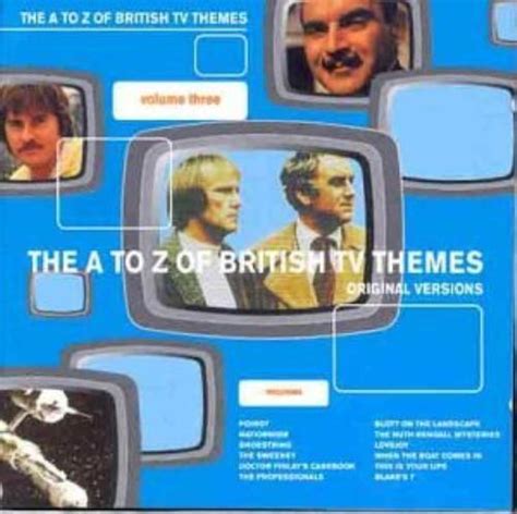 Various Artists The A To Z Of British Tv Themes Vol3 Cd Fast And